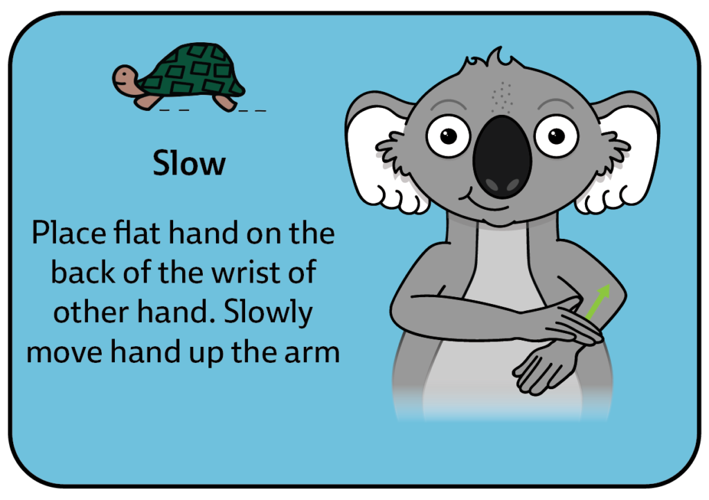 key word sign - australia - sign for SLOW - AAC - Auslan - Sign Language