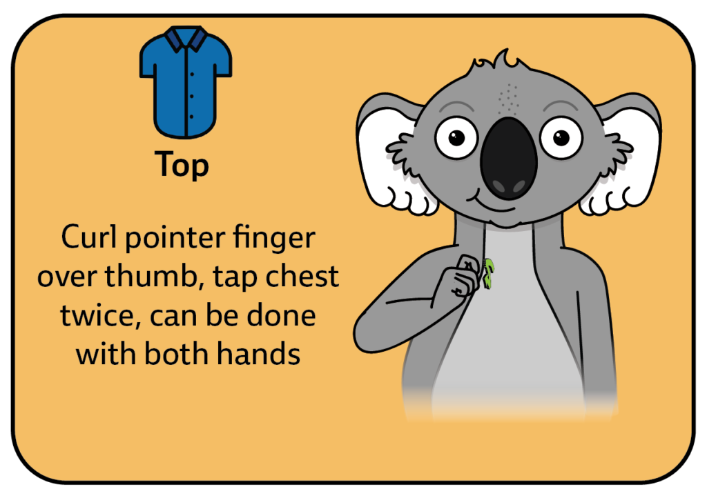 key word sign - sign for top - blouse - shirt - AAC - dress up communication board - auslan - sign language