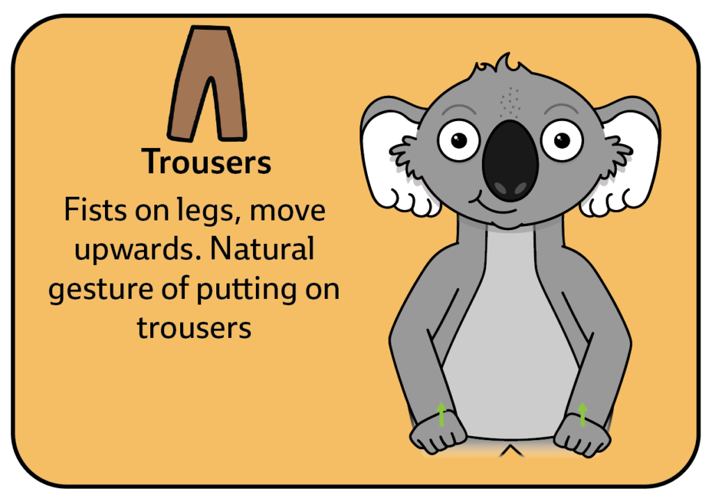 key word sign - sign for trousers - AAC - dress up communication board - auslan - sign language