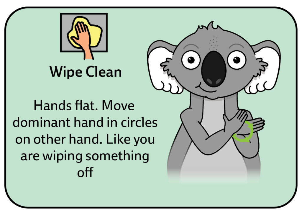 key word sign - australia - sign for wipe clean- AAC - Auslan - Sign Language