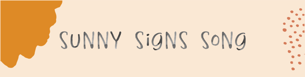 key word sign - sunny sign song - title - routine key words signs - AAC